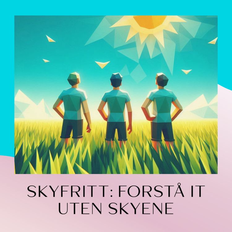 cover art for Skyfritt - En liten teaser