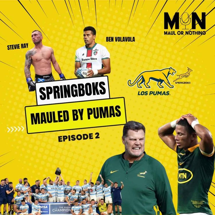 cover art for Pumas Slay the Springboks + Ben Volavola & Stevie "Braveheart" Ray