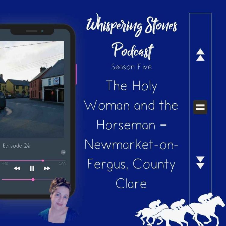 cover art for The Holy Woman and the Horseman – Newmarket-on-Fergus, County Clare
