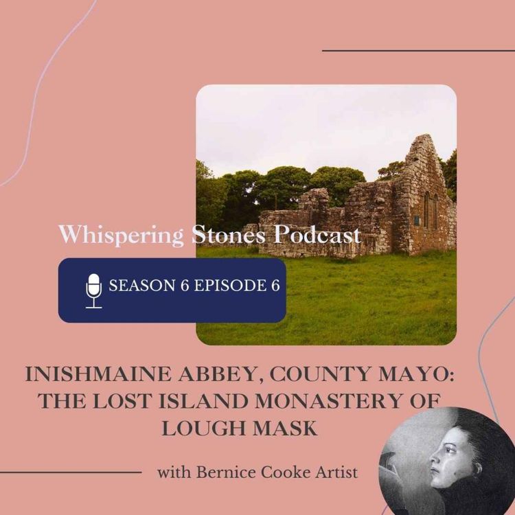 cover art for Inishmaine Abbey, County Mayo: The Lost Island Monastery of Lough Mask
