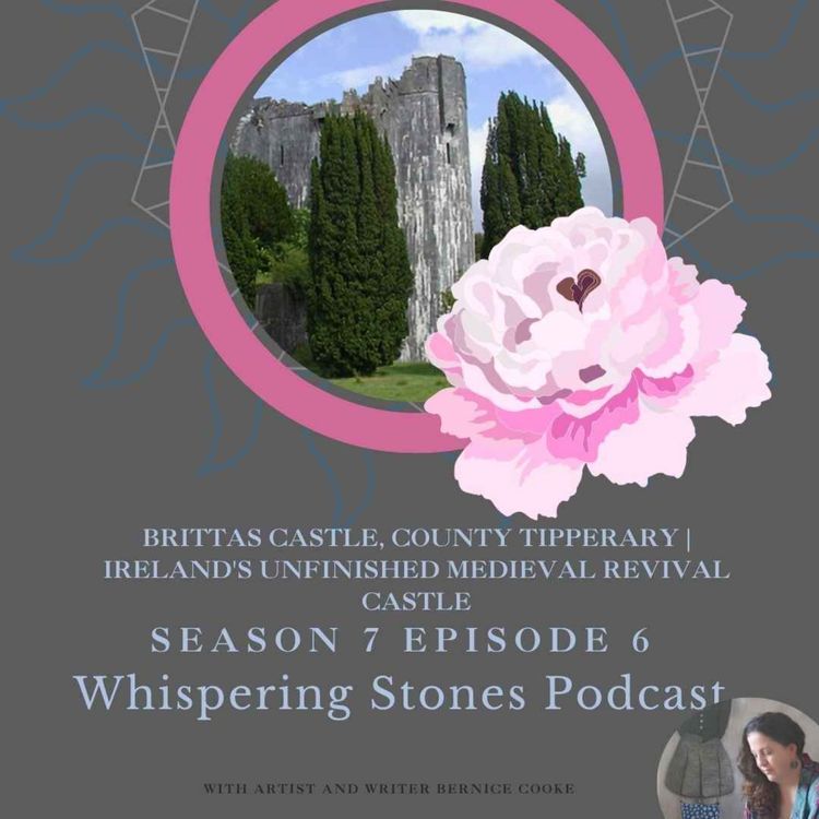 cover art for Brittas Castle, County Tipperary | Ireland's Unfinished Medieval Revival Castle
