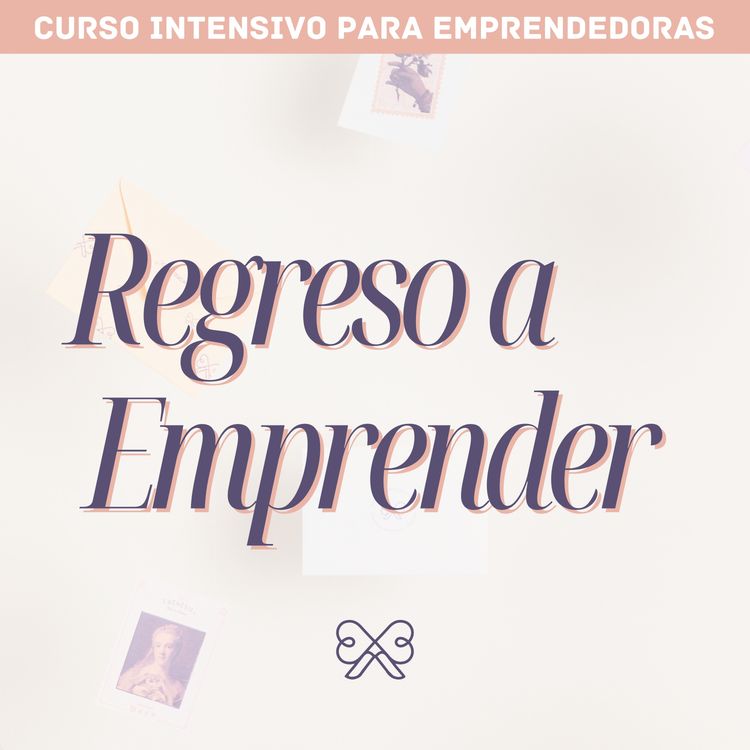 cover art for (Bonus) Regreso a Emprender – es momento de dedicar tiempos a TUS proyectos