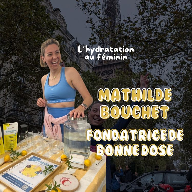cover art for Bonne dose, l'hydratation au féminin