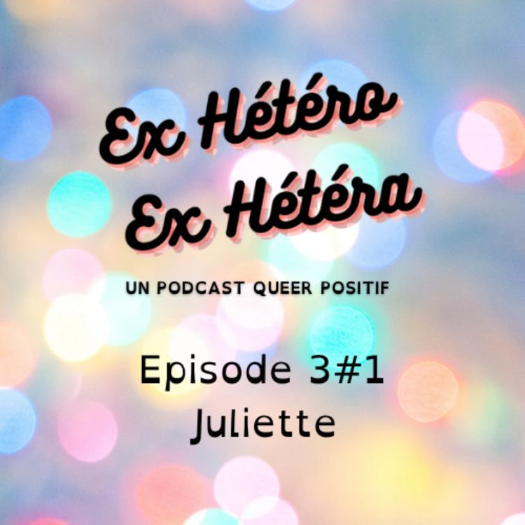cover art for S3E01 Juliette