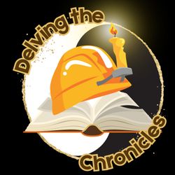 cover art for Delving the Chronicles