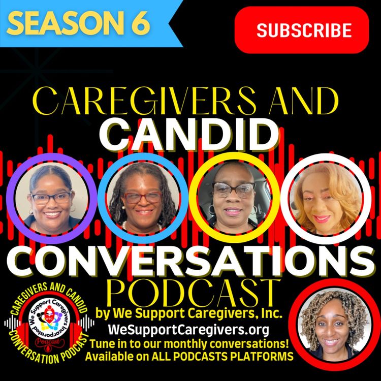cover art for The Candid Voices of We Support Caregivers