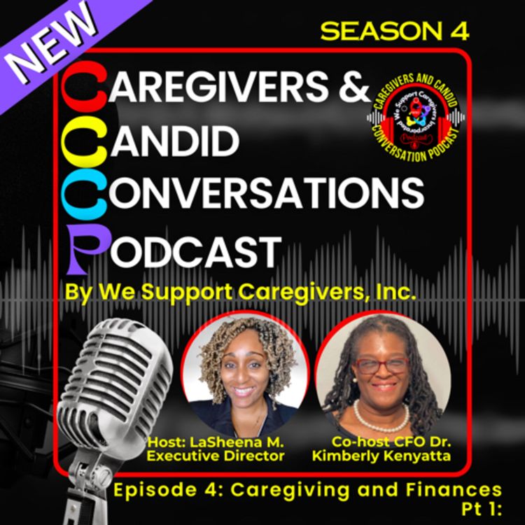 cover art for Caregiving and Finances Pt 1. Navigating caregiving while searching for resources