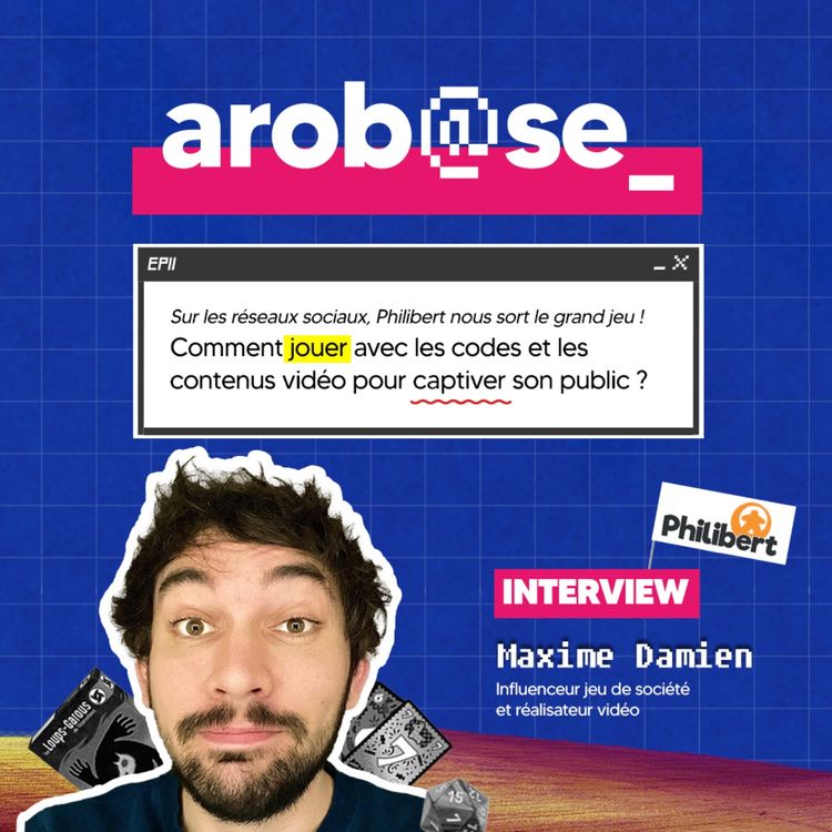 cover art for Comment Philibert joue avec les codes et les contenus vidéo pour captiver son public ? Interview de Maxime Damien, influenceur jeu de société.