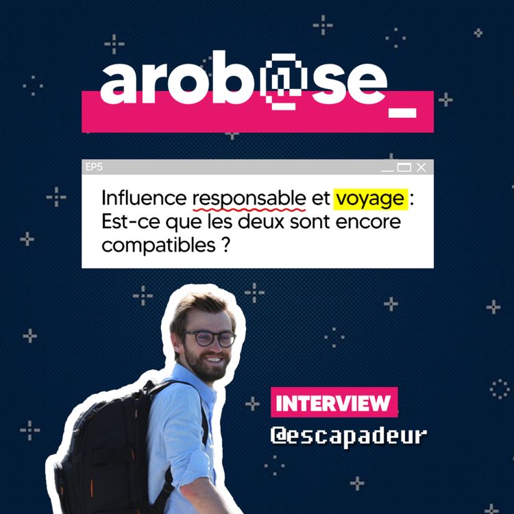 cover art for Influence responsable et voyage : Est-ce que les deux sont encore compatibles ?