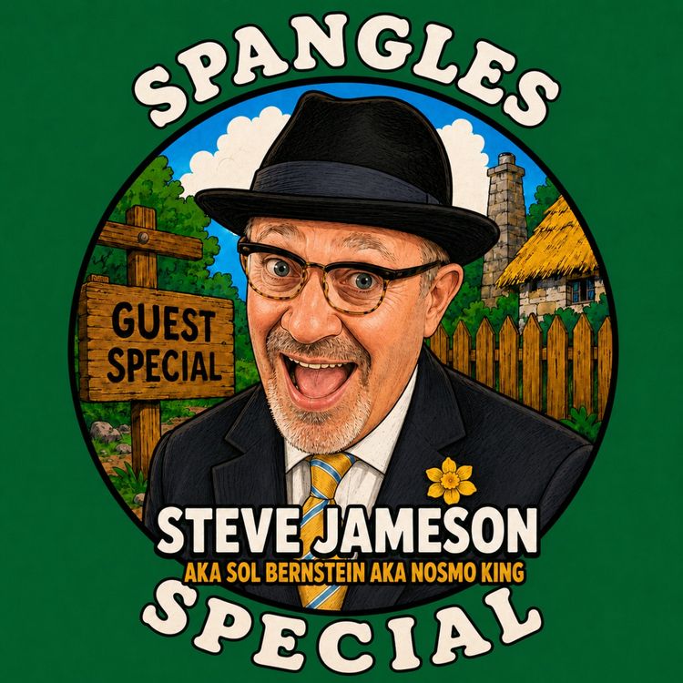 cover art for From 60s Pop Star to Comedy Royalty with Steve Jameson (aka Sol Bernstein)