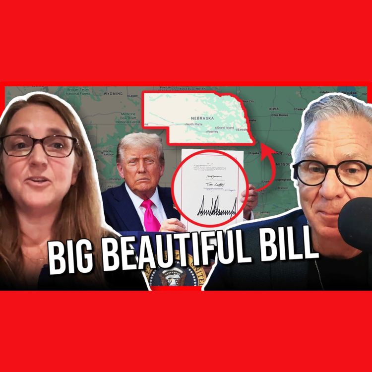 cover art for Trump's Big Beautiful Bill vs. Nebraska w/ Becky Gould, Nebraska Appleseed
