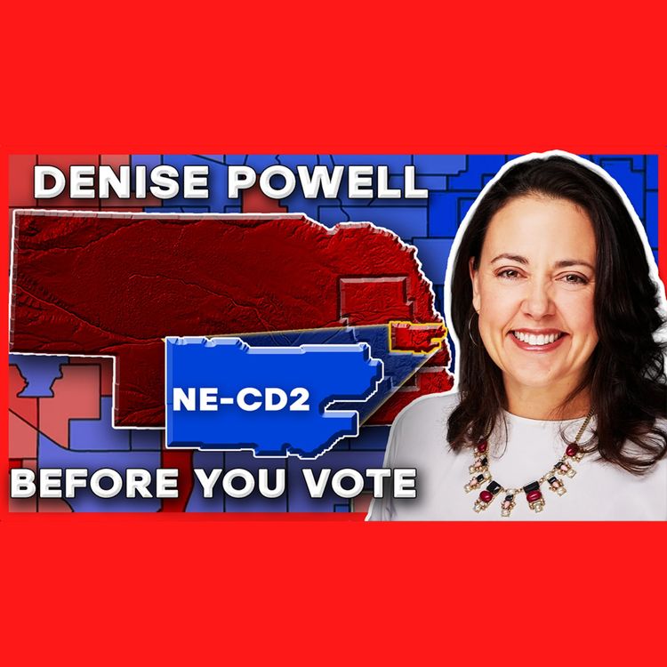 cover art for LAST CALL: Denise Powell | NE-02 Democratic Primary Final Pitch
