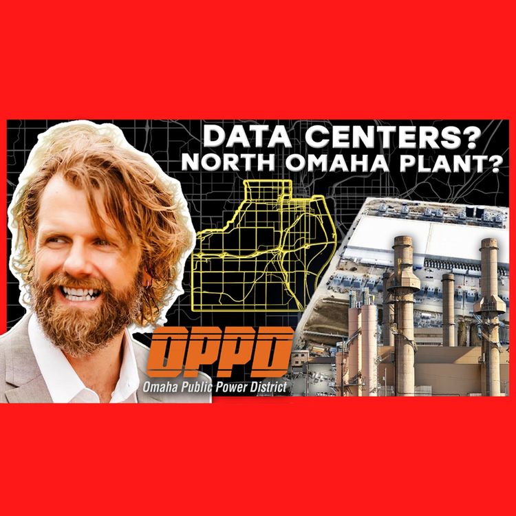 cover art for Future of Omaha Power: Electric Rates, Data Centers & Clean Energy