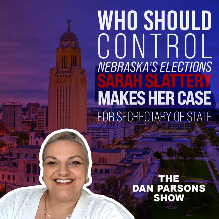 cover art for Who Should Control Nebraska’s Elections? Sarah Slattery on the Race for Secretary of State
