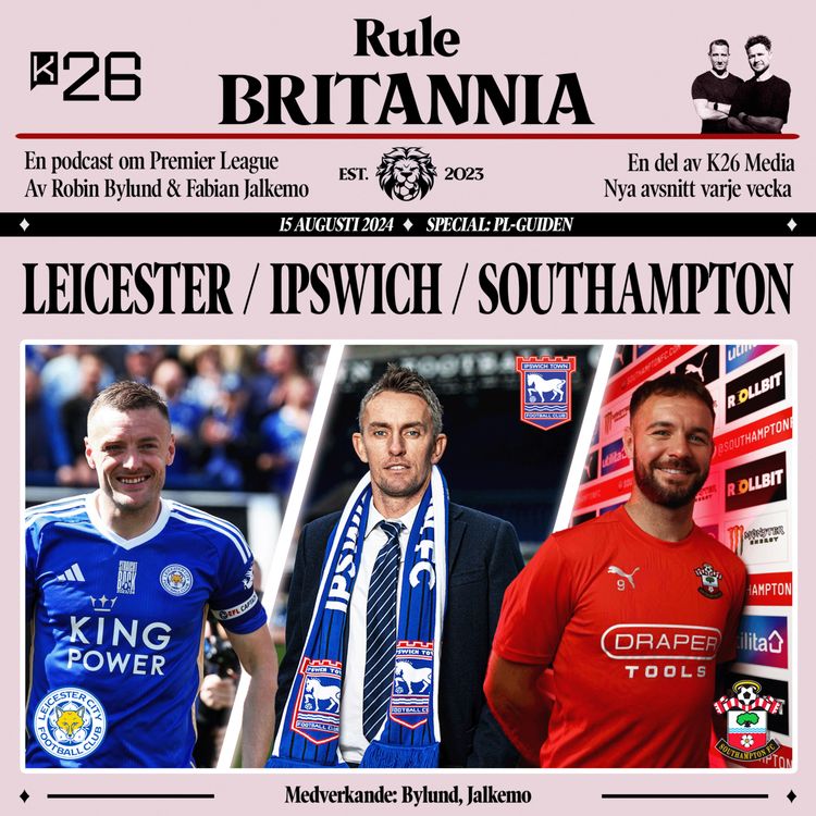 cover art for Inför PL: Leicester / Ipswich / Southampton