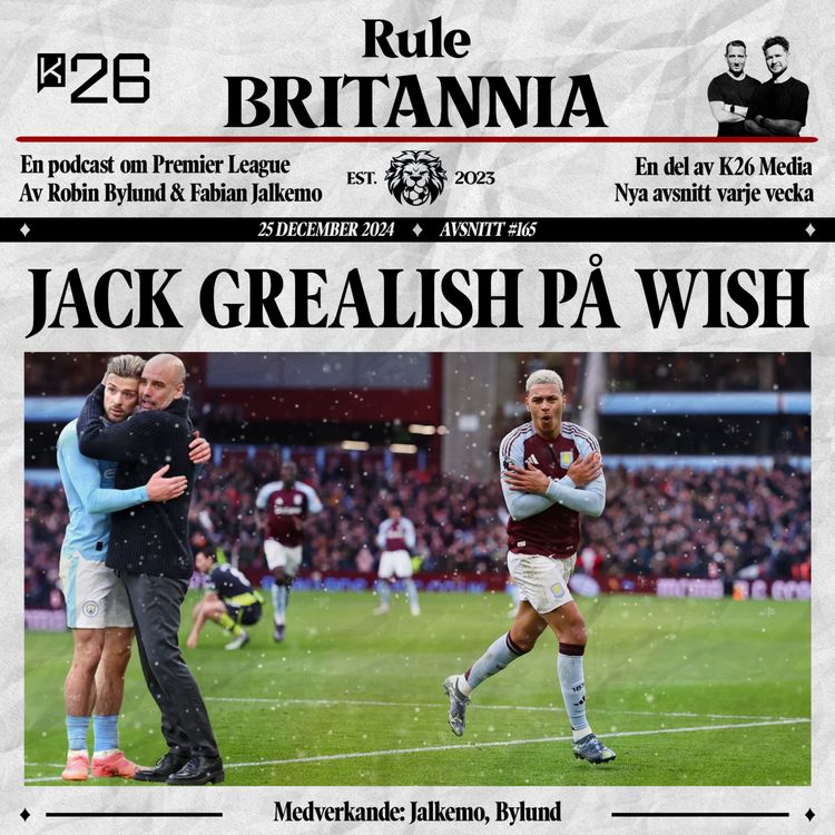 cover art for #165 Jack Grealish på Wish