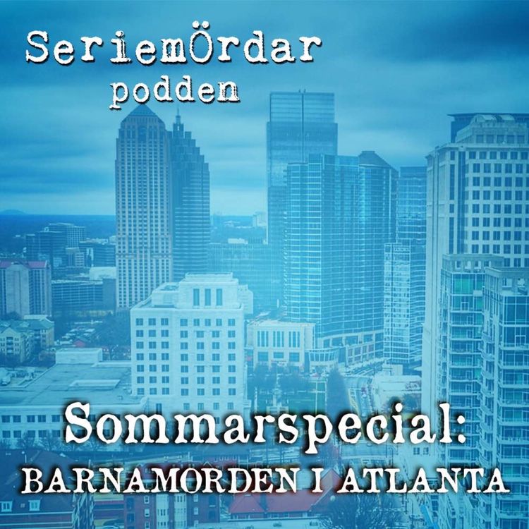 cover art for 208. Barnamorden i Atlanta del 7