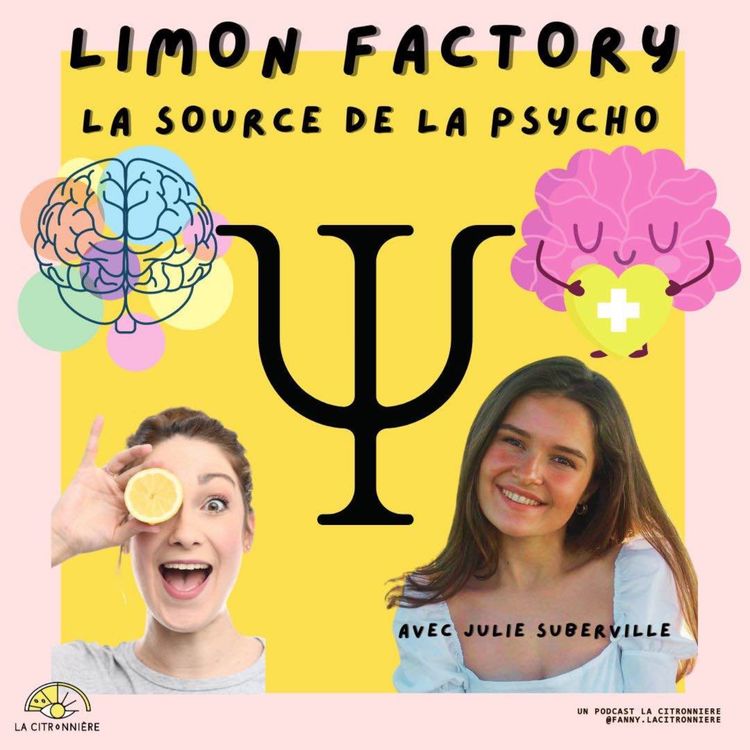 cover art for Julie Suberville X Limon Factory - La source de la psycho !