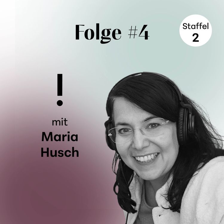 cover art for Im Gespräch mit Maria Husch - goodvibes communication & leadership