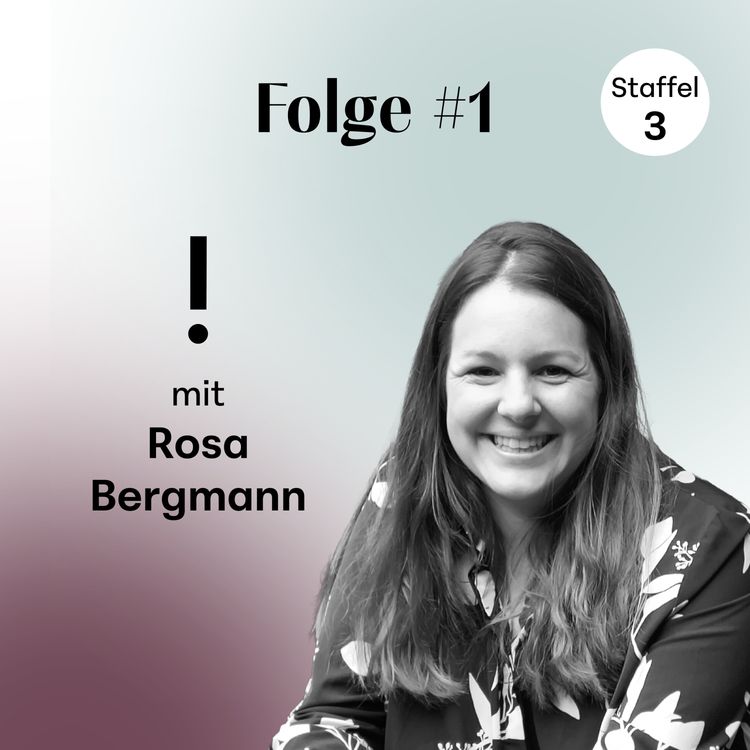 cover art for Im Gespräch mit Rosa Bergmann - good vibes communication & leadership