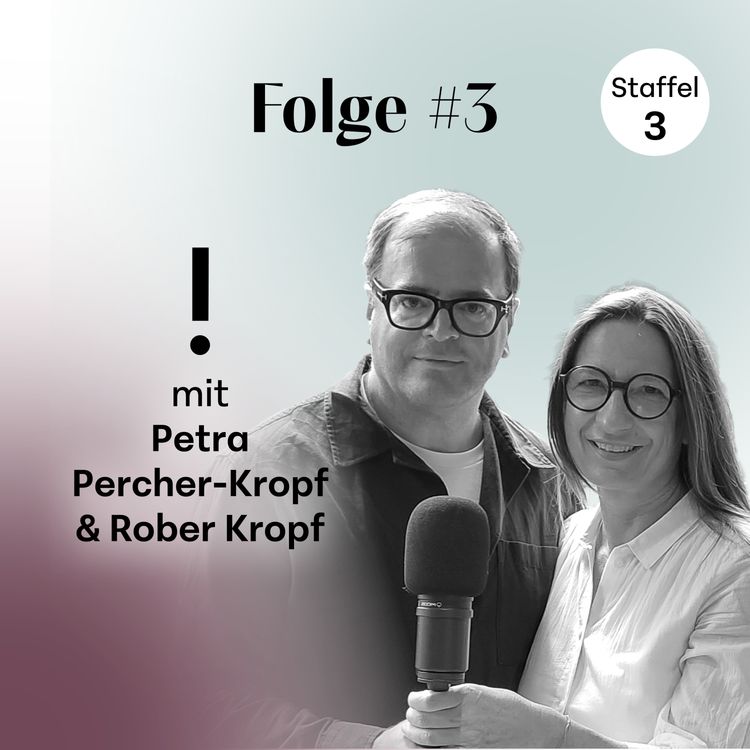 cover art for Im Gespräch mit Petra Percher-Kropf & Robert Kropf - good vibes communication & leadership