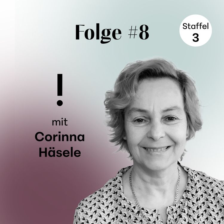 cover art for Im Gespräch mit Corinna Häsele - good vibes communication & leadership