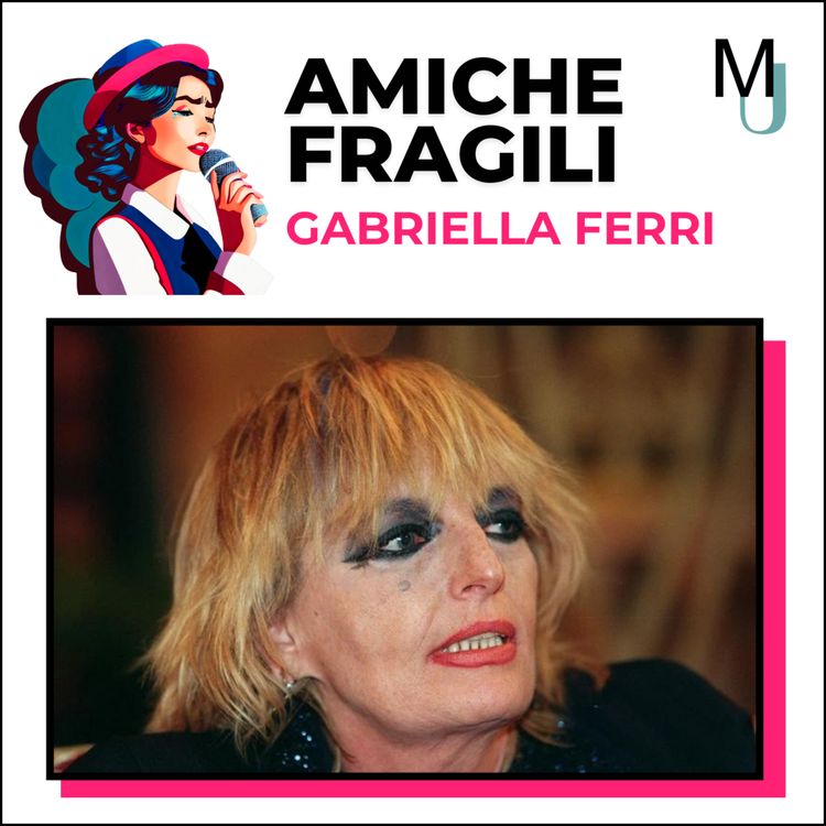 cover art for Gabriella Ferri zingara bellissima e regina di Roma: dal successo al mistero della sua morte. Quel volo fu un suicidio?