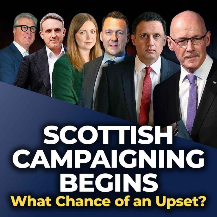 cover art for Scottish Campaigning Begins - What Chance of an Upset?