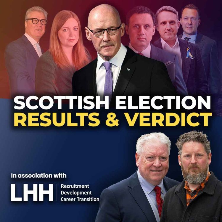 cover art for SCOTTISH ELECTIONS - Results & Verdict