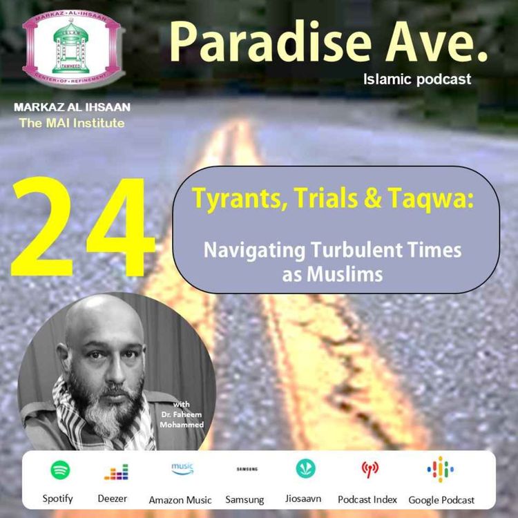 cover art for Tyrants, Trials & Taqwa: Navigating Life in Times of Turbulence
