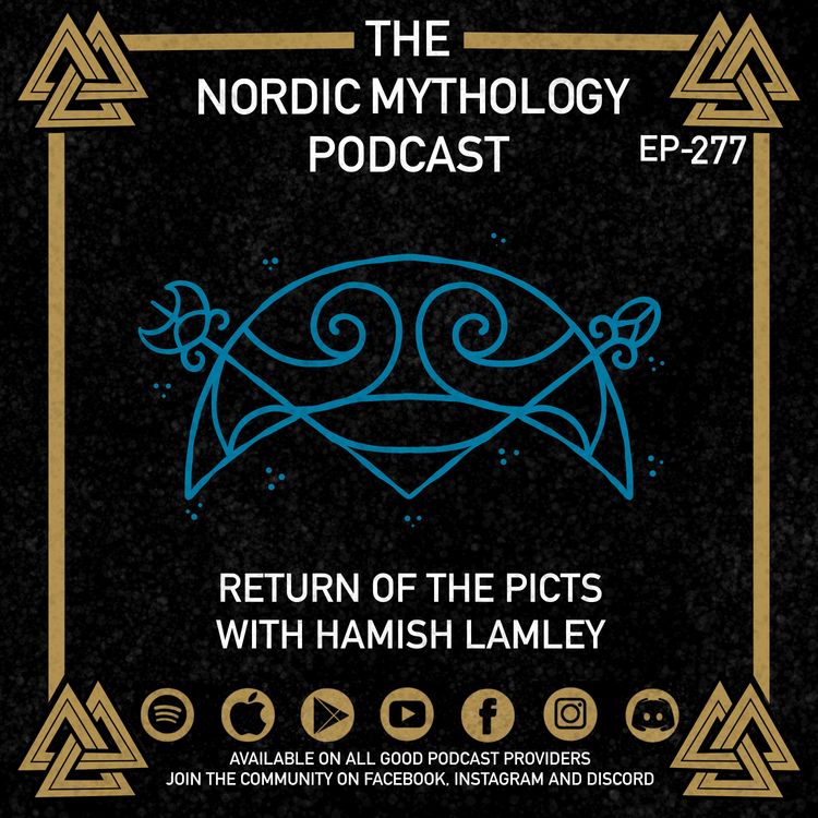 cover art for Ep 277 - Return Of The Picts with Hamish Lamley