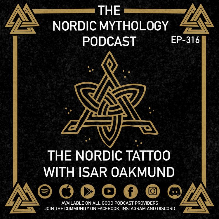 cover art for Ep 316 - The Nordic Tattoo Project with Isar Oakmund