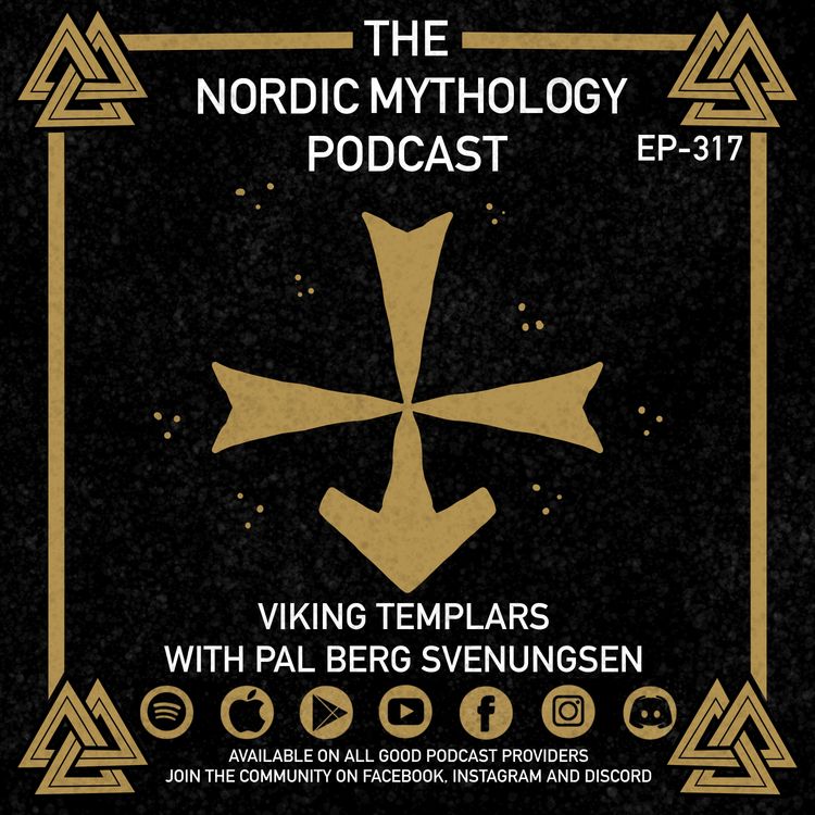 cover art for Ep 317 - Viking Templars with Pål Berg Svenungsen