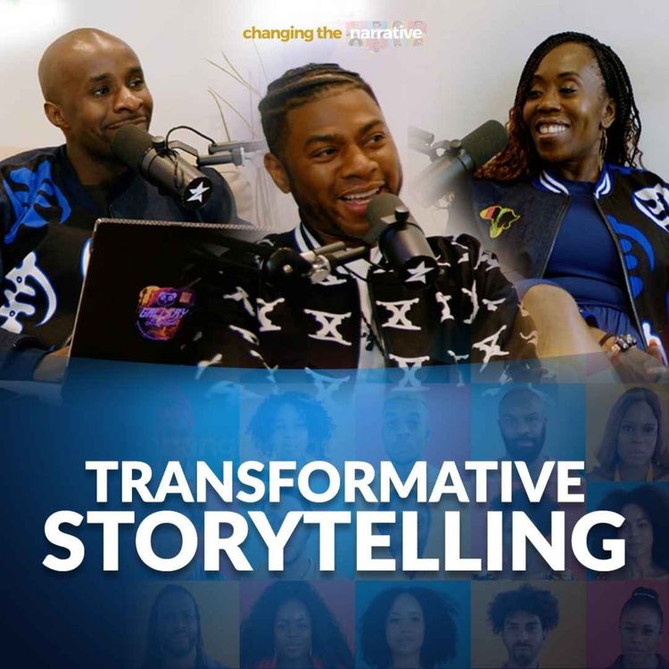 cover art for Changing the Narrative Season 1 Episode 4