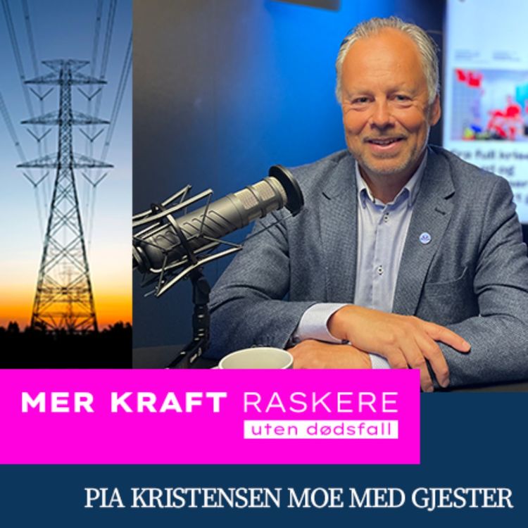 cover art for Mer kraft raskere - Med Jørgen Thaule, Bransjedirektør for energientreprenører og leverandørindustri, Fornybar Norge