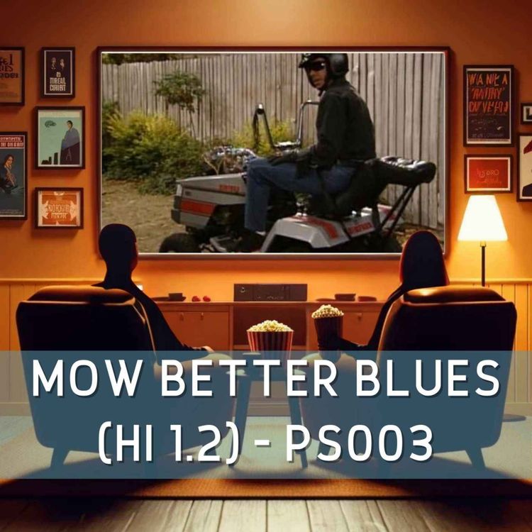 cover art for Mow Better Blues (HI 1.2) - PS003