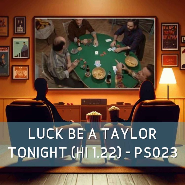 cover art for Luck Be A Taylor Tonight (HI 1.22) - PS023