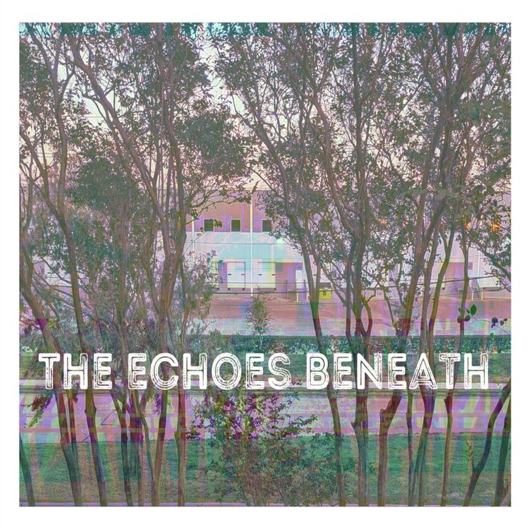 cover art for 01 - The Echoes Beneath