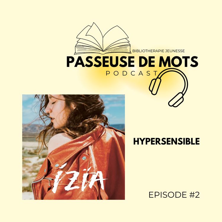 cover art for #2 : L'hypersensibilité
