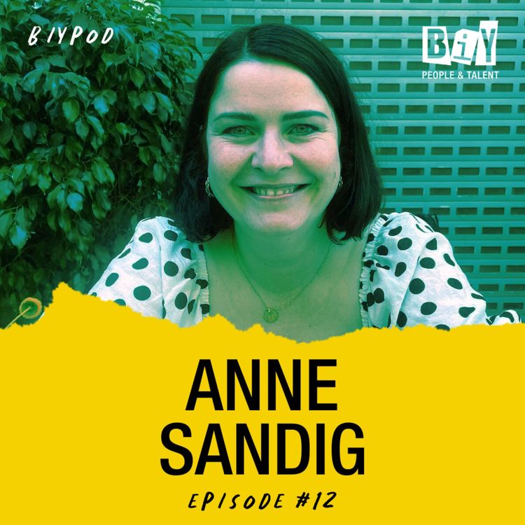 cover art for BIYPOD : Episode 12 ft. Anne Sandig