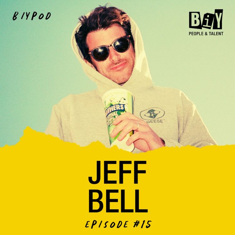cover art for BIYPOD : Episode 15 ft. Jeff Bell