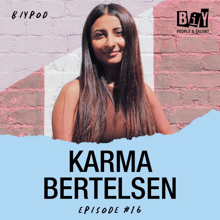 cover art for BIYPOD : Episode 16 ft. Karma Bertelsen