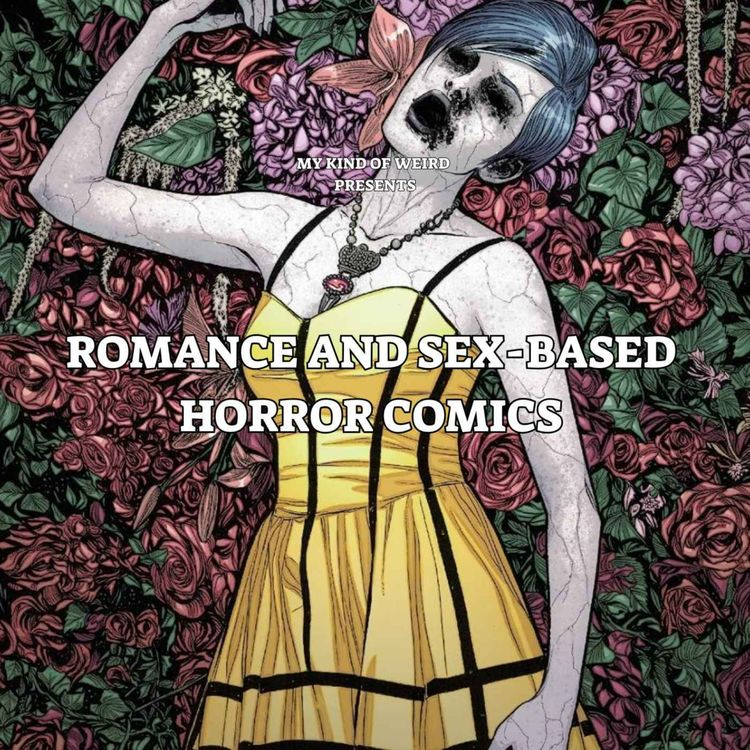 cover art for Romance and Sex-Based Horror Comics