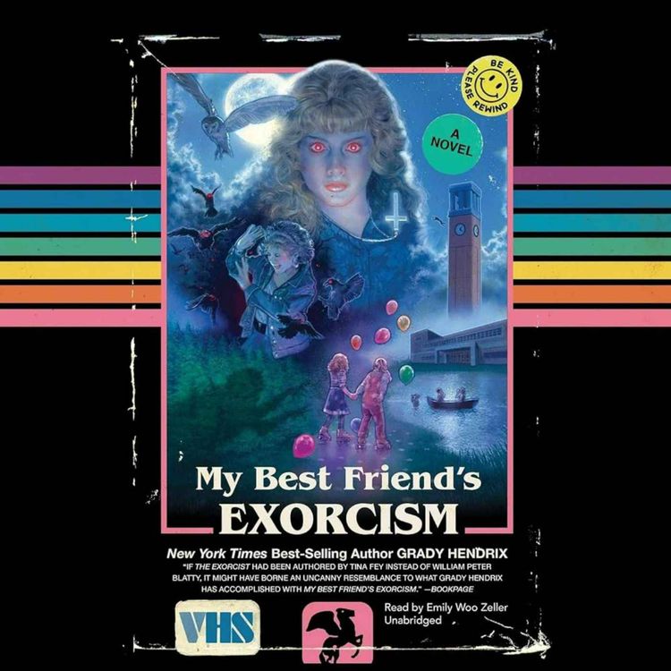 cover art for Grady Hendrix's "My Best Friend's Exorcism"