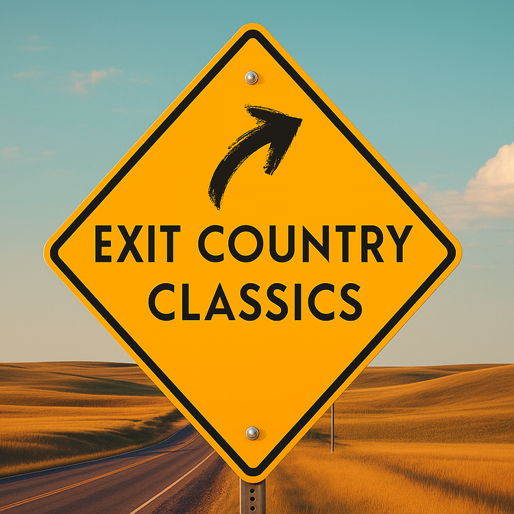 cover art for Exit Country Classics - Show #45/2025 - Part 1