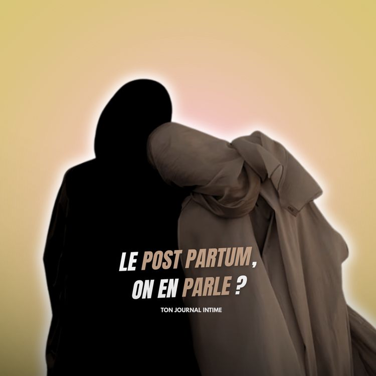 cover art for Le Post Partum, on en parle ?