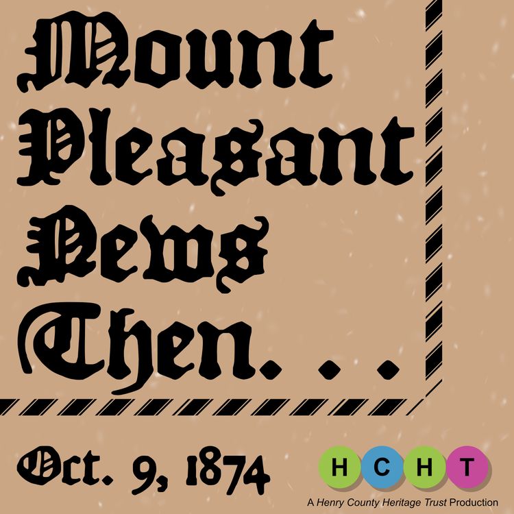 cover art for October 9, 1874: Train Centralization, Liquor on Trail, and Election Call to Action