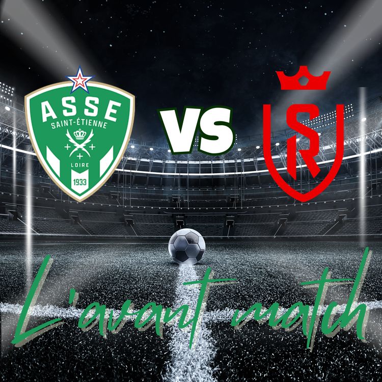 cover art for 🎙️ PODCAST AVANT-MATCH : ASSE - REIMS (J6LIGUE 2) 🎙️