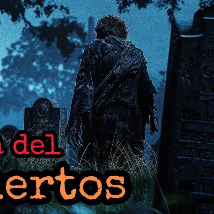 cover art for EN EL PUEBLO ALGO COMIENZA A ALIMENTARSE DE LOS CADÁVERES FRESCOS DICEN QUE SE TRATA DEL COMEMUERTOS