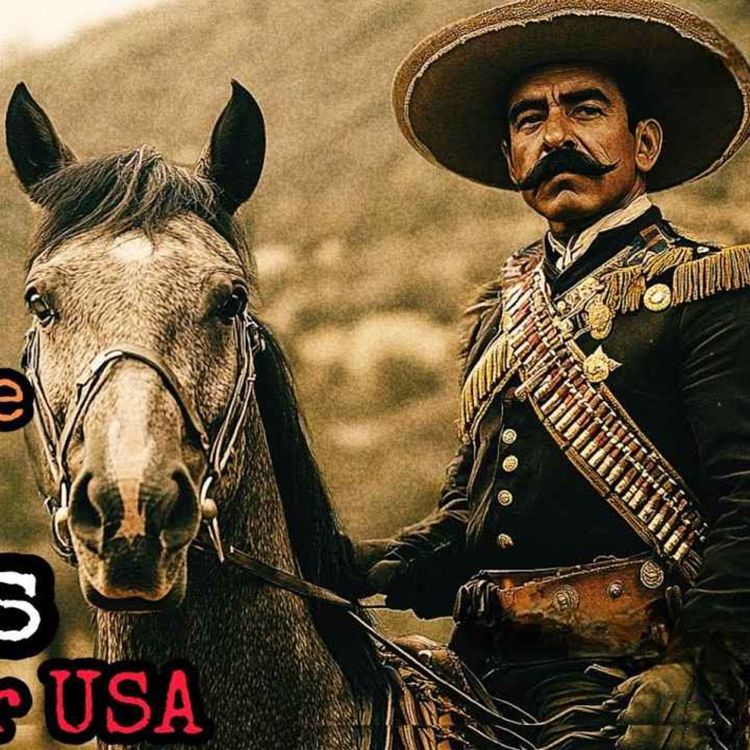 cover art for MI BISABUELO FUE DEL EJÉRCITO DE PANCHO VILLA QUE ATACÓ USA, EL CONTABA QUE ALGO MÁS IBA CON ELLOS